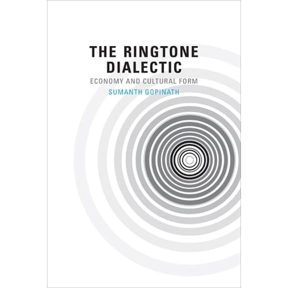 Pre-Owned The Ringtone Dialectic â€“ Economy and Cultural Form (The MIT Press) Paperback
