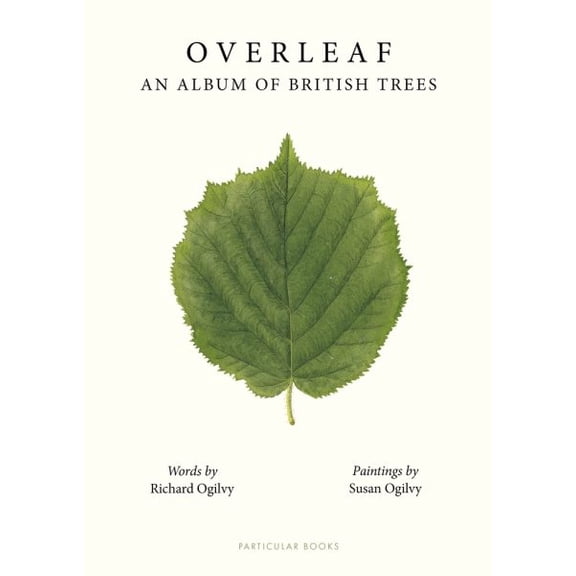 Pre-Owned Overleaf : An Album of British Trees (Hardcover)