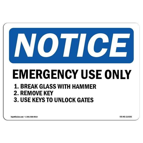 OSHA Notice Signs - Emergency Use Only 1. Break Glass With Hammer | Decal | Protect Your Business, Work Site, Warehouse | Made in the USA