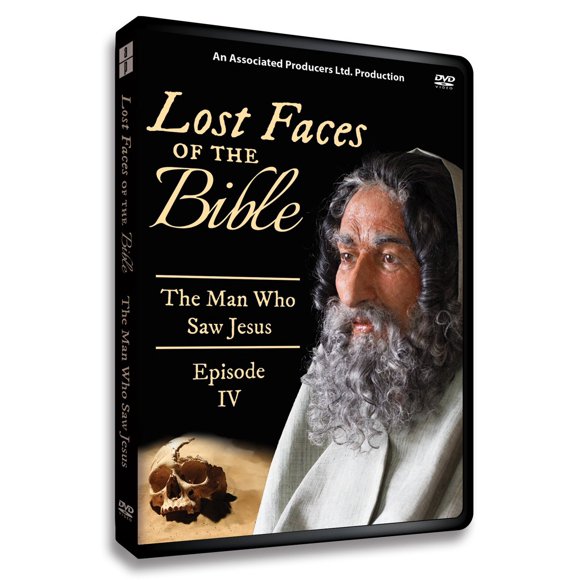 Lost Faces of the Bible ( Vol 4) The Man Who Saw Jesus