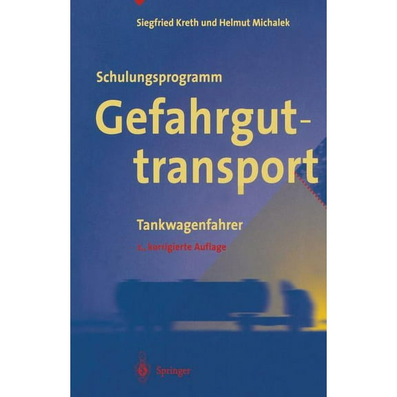 Schulungsprogramm Gefahrguttransport: Tankwagenfahrer, (Paperback)