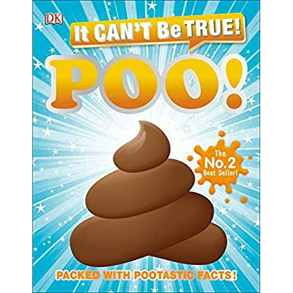 Pre-Owned It Can't Be True! Poo : Packed with Pootastic Facts 9781465488695