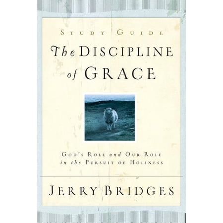 The Discipline of Grace Study Guide (Paperback)