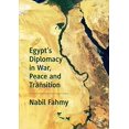 thumbnail image 1 of Egyptâs Diplomacy in War, Peace and Transition, 1 of 1