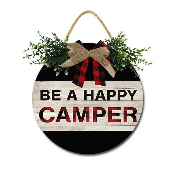 Be A Happy Camper Door Sign Home Decor Round Wood Wreaths Wall Hanging Sign Farmhouse Porch Sign Front Door Decoration for Housewarming Gift All Seasons Holiday,11In