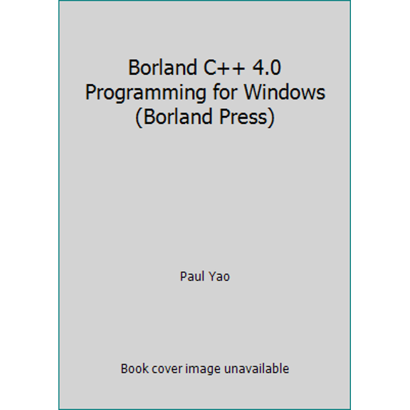 Pre-Owned Borland C++ 4.0 Programming for Windows (Borland Press) (Paperback) 0679751467 9780679751465