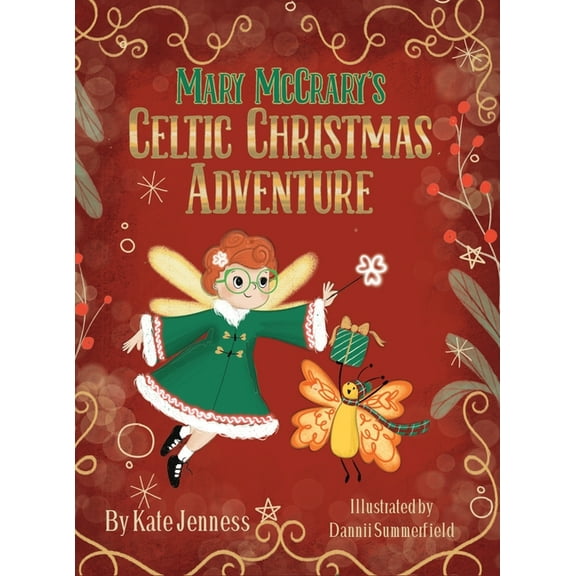Mary McCrary's Celtic Christmas Adventure, (Hardcover)