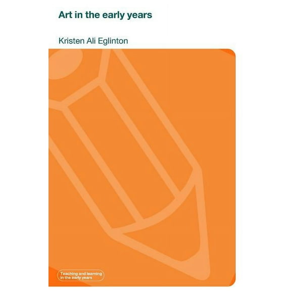 Art in the Early Years, (Paperback)