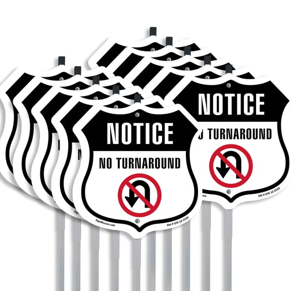 Notice No Turn Around (10 Pack) 12 inch X 12 inch Shield Shaped Rust-Free Aluminum Metal Signs with Aluminum Mounting Stakes Weather Resistant Made in the USA