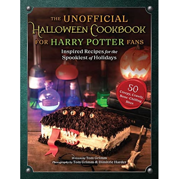 Pre-Owned The Unofficial Halloween Cookbook for Harry Potter Fans: Inspired Recipes for the Spookiest of Holidays (Hardcover) 151077419X 9781510774193