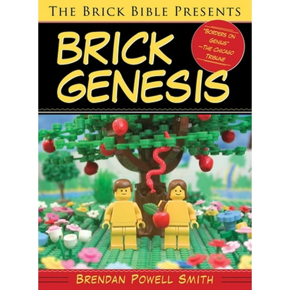 Pre-Owned The Brick Bible Presents Brick Genesis (Paperback) 1629147680 9781629147680
