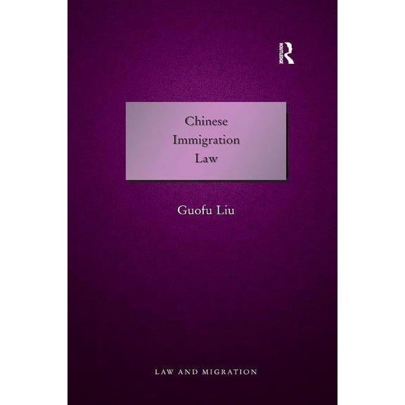 Chinese Immigration Law, (Paperback)