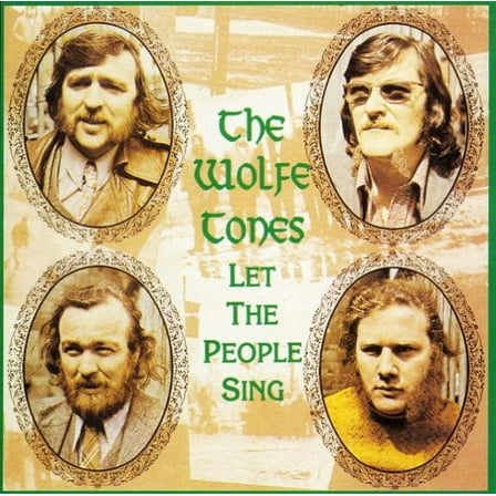 Wolfe Tones - Let the People Sing - Music & Performance - CD