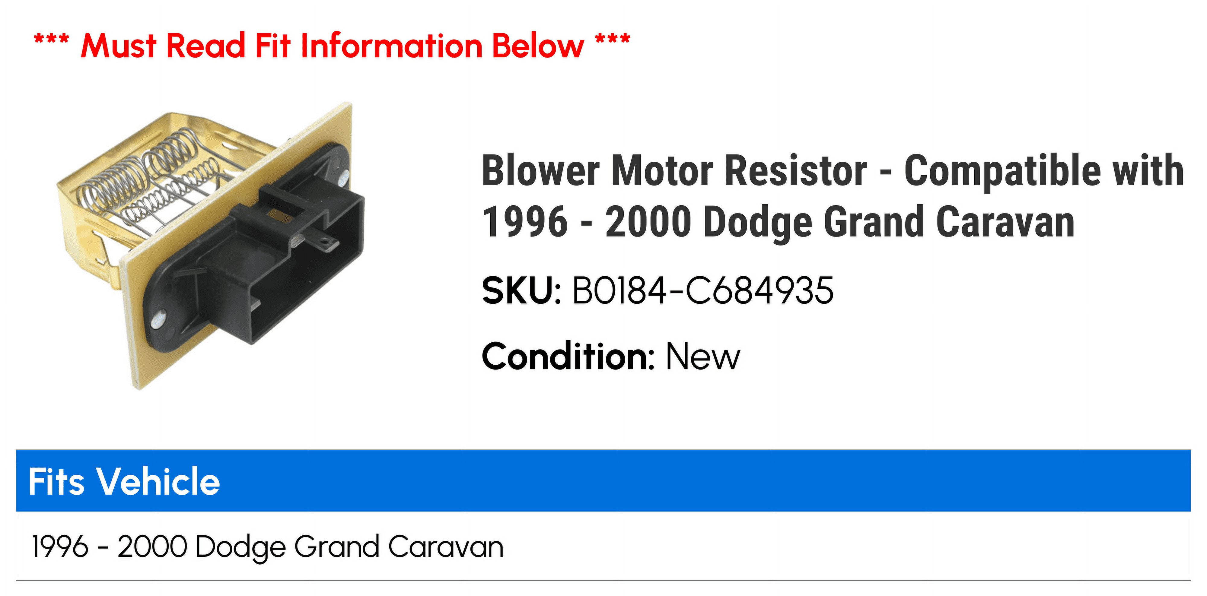 Blower Motor Resistor - Compatible with 1996 - 2000 Dodge Grand Caravan 1997 1998 1999