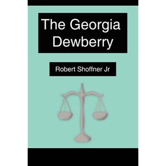 Pre-Owned The Georgia Dewberry, (Paperback)
