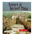 thumbnail image 1 of Pre-Owned Science in Ancient China (Science of the Past) (Paperback) 0531159140 9780531159149, 1 of 1