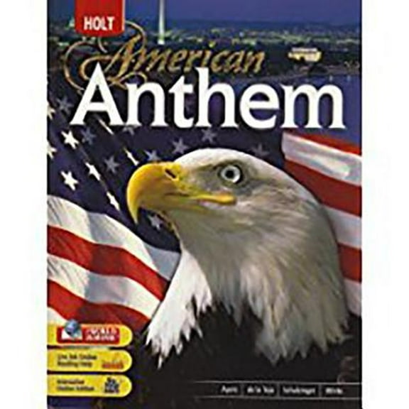 American Anthem: Student Edition 2007 (Hardcover) by Holt Rinehart and Winston (Prepared for publication by)