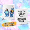 thumbnail image 2 of Personalized You're The She To My Nanigans Coffee Mug Cups 11oz 15oz Birthday Christmas Long Distance Friendship Gift For BFF Best Friend Forever Besties Soul Sister Cousin Custom Name, 2 of 7