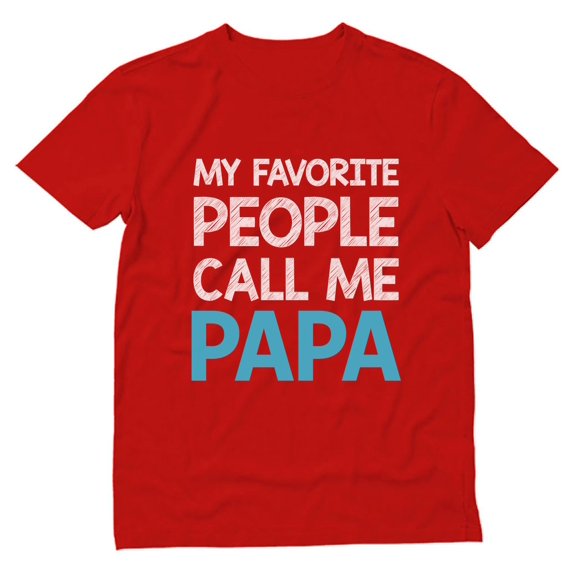 Tstars Mens Grandpa Shirts Best Grandfather My Favorite People Call Me Papa Tee Father's Day Gift for Dad Papa Gift for Grandpa T Shirt