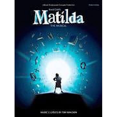 Music Sales Matilda - The Musical Piano/Vocal Selections