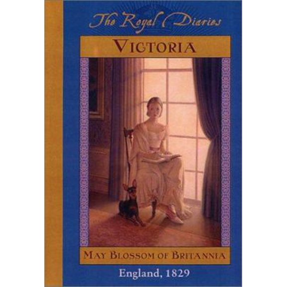 Pre-Owned The Royal Diaries: Victoria, May Blossom of Britannia, England 1829 (Hardcover) 0439215986 9780439215985