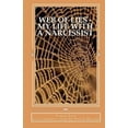 thumbnail image 1 of Pre-Owned Web of Lies - My Life with a Narcissist (Paperback) 145651668X 9781456516680, 1 of 1