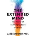 thumbnail image 3 of The Extended Mind: The Power of Thinking Outside the Brain, (Paperback), 3 of 3