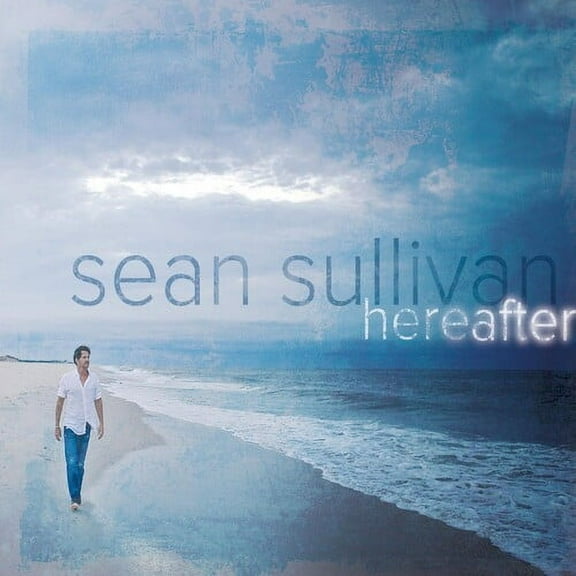 Sean Sullivan - Hereafter - Jazz - CD