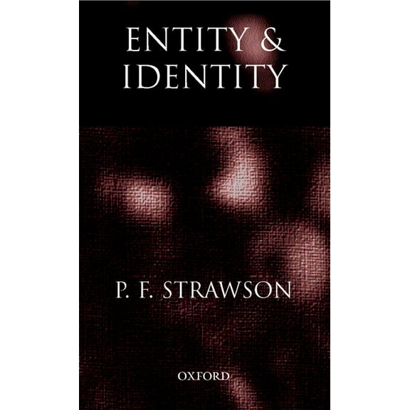 Entity and Identity: And Other Essays, (Paperback)