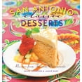 thumbnail image 1 of Pre-Owned San Antonio Classic Desserts (Hardcover) 1455614580 9781455614585, 1 of 2