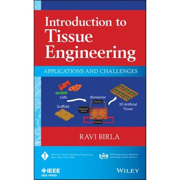 Pre-Owned IEEE Press Biomedical Engineering Introduction to Tissue Engineering, (Hardcover)