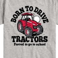 thumbnail image 3 of Instant Message - Born To Drive Tractors School - Toddler & Youth Short Sleeve Graphic T-Shirt, 3 of 6