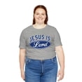 thumbnail image 6 of Jesus Is Lord Christian Faith Based Short Sleeve Tee, 6 of 6