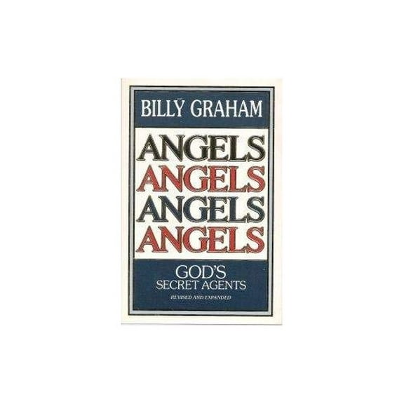 Pre-Owned Angels: God's Secret Agents (Paperback) 0849930499 9780849930492