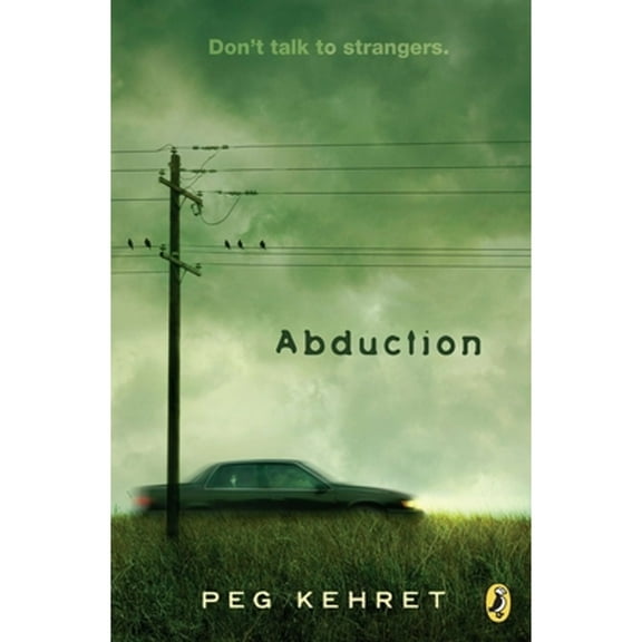 Pre-Owned Abduction! (Paperback 9780142406175) by Peg Kehret