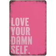 thumbnail image 1 of Póster "Love Your Damn Love", decoración de amor, cita positiva, letreros de hojalata vintage, decoraciones únicas para el hogar, decoración de pared, póster de metal para habitación, 8 x 12 pulgadas, 1 of 7