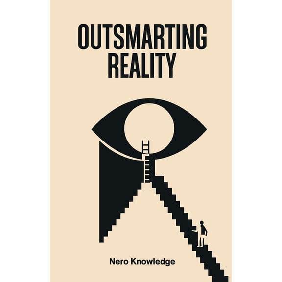 Outsmarting Reality, (Paperback)