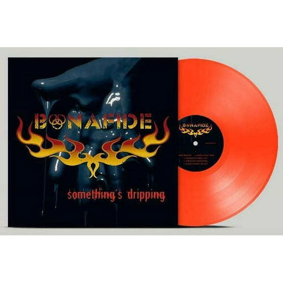 Bonafide - Somethings Dripping - Neon Orange - Rock - Vinyl
