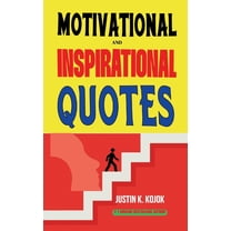 Motivational and Inspirational Quotes, (Paperback)