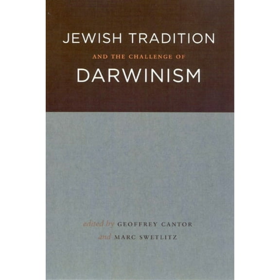 Jewish Tradition and the Challenge of Darwinism, (Paperback)
