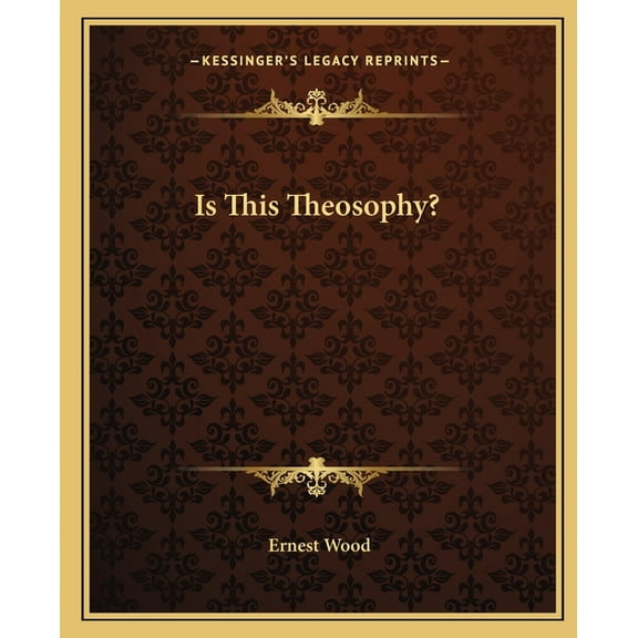 Is This Theosophy? (Paperback)