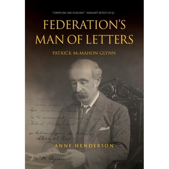 Pre-Owned FEDERATION'S MAN OF LETTERS PATRICK McMAHON GLYNN (Paperback)