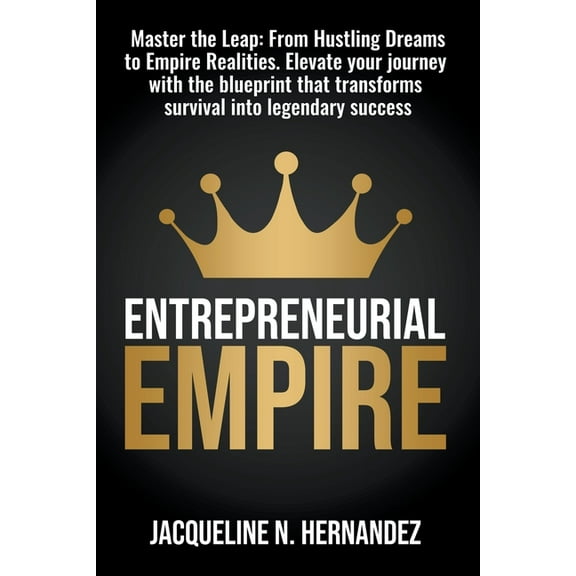 Entrepreneurial Empire, (Paperback)
