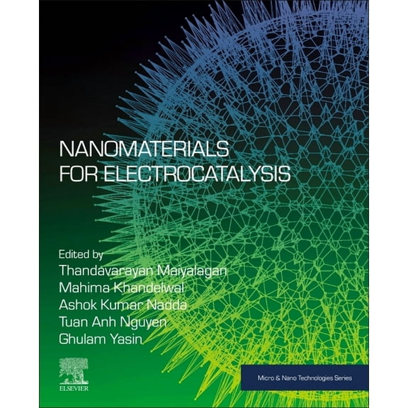 Micro and Nano Technologies Nanomaterials for Electrocatalysis, (Paperback)