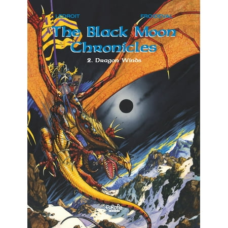 Two Black Dragons - Black Moon Chronicles - Volume 2 - Dragon Winds - eBook