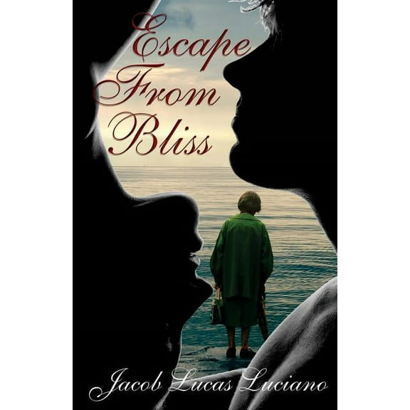 Escape From Bliss (Paperback)