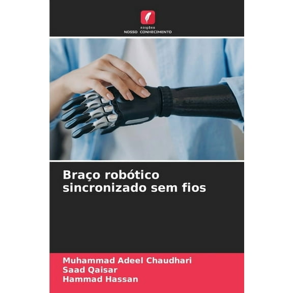 Braço robótico sincronizado sem fios, (Paperback)