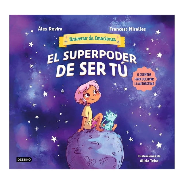 El Superpoder de Ser Tú Destino Infantil & Juvenil Francesc Miralles