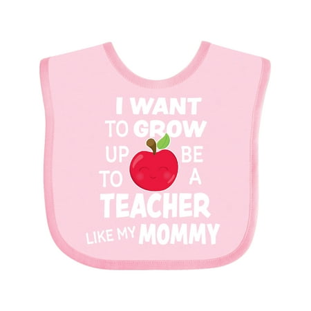 

Inktastic I Want to Grow Up to Be a Teacher Like My Mommy Gift Baby Boy or Baby Girl Bib