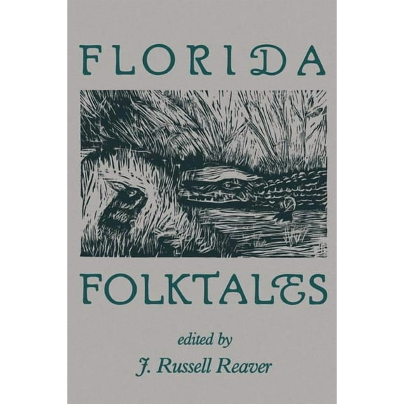 Florida Folktales, (Paperback)